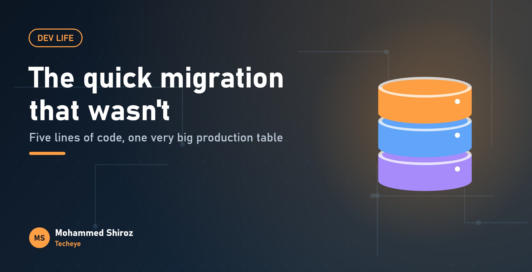 Me vs the "Quick" Database Migration on a Big Table