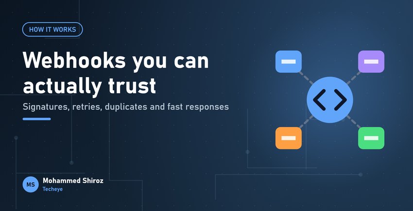 Webhooks: How They Work and How to Make Them Reliable
