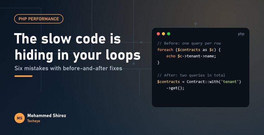 PHP Performance Mistakes Hiding in Your Loops and Queries